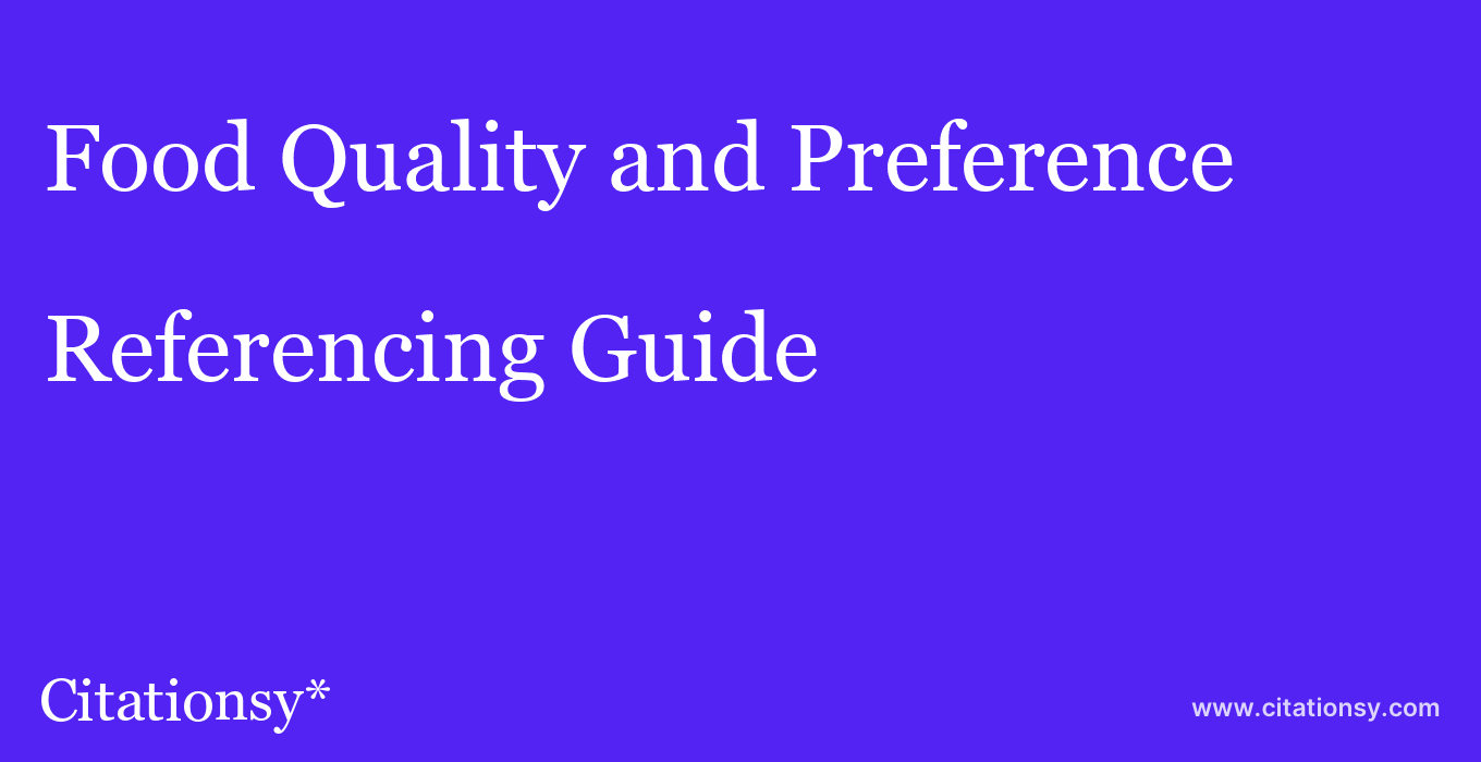 cite Food Quality and Preference  — Referencing Guide